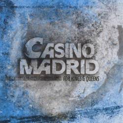 Casino Madrid : For Kings and Queens (EP)